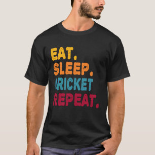 Eet Slaap Cricket Herhaal Jongens Mannen Vrouwen S T-shirt