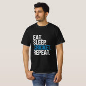 Eet. Slaap. Cricket. Herhaal. T-shirt (Voorkant volledig)