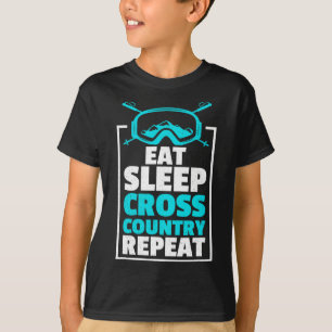 Eet Slaap Cross Country Herhaal Skiër Wintersport T-shirt