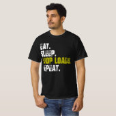 Eet slaap Daling Ladingen Herhaal Vrachtwagen leve T-shirt (Voorkant volledig)