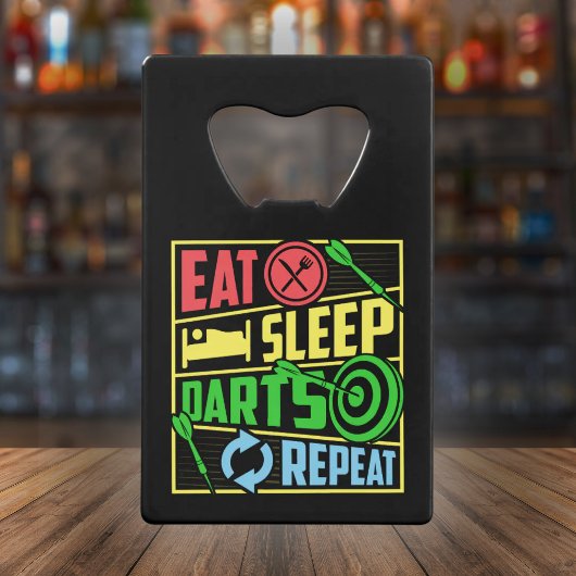Eet Slaap Darts Herhalen - Dart Speler Creditkaart Flessenopener