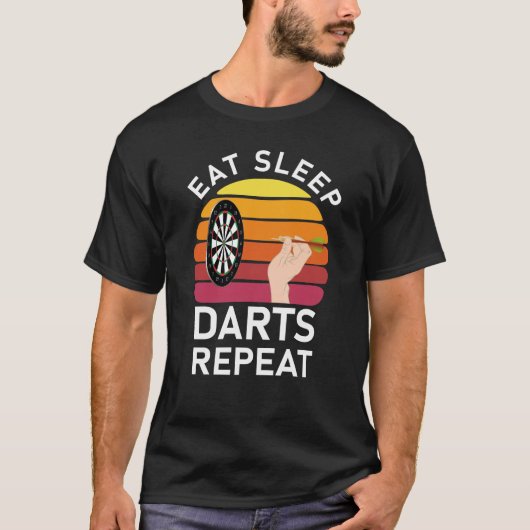 Eet slaap darts herhalen Schieten Gooien T-shirt (Voorkant)