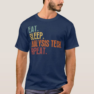 Eet slaap dialyse tech Herhaal 6 T-shirt