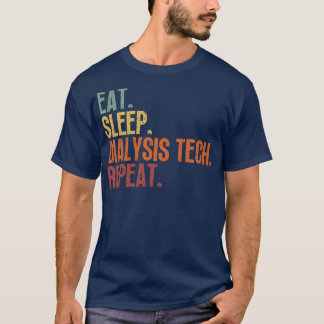 Eet slaap dialyse tech Herhaal 6 T-shirt
