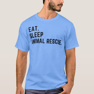 eet slaap dierenreddings vrienden t-shirt