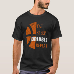 Eet Slaap Dribble Herhaal Basketbal Mannen Vrouwen T-shirt