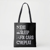 Eet slaap fix auto's herhalen grappige monteur vad tote bag (Voorkant)