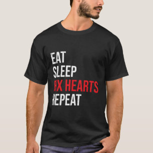 Eet Slaap Fix Harten Herhaal Grappige Dokter Cardi T-shirt