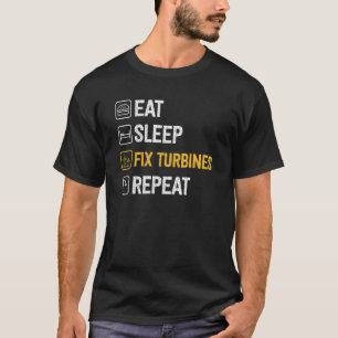 Eet Slaap Fix Turbines Herhaal Windturbine Techni T-shirt