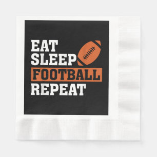 Eet slaap Football Herhaal Geweldige liefde Footba Servet
