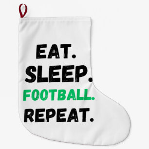 Eet Slaap Football Herhaal Schattige Eet Slaap Foo Grote Kerstsok