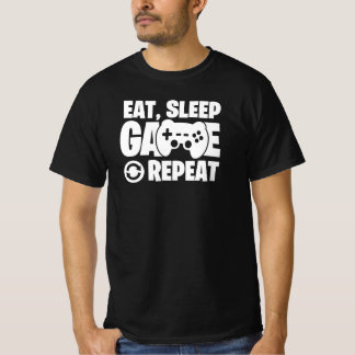 Eet Slaap Game Herhaal Grappige Gamer Citaat T-shirt