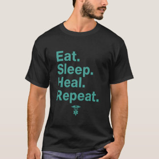 Eet Slaap Genees Herhaal – Doktersstijl T-shirt