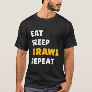 Eet Slaap Gevecht Herhaal Versie 2 T-shirt