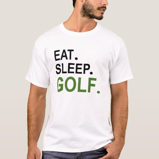 Eet. Slaap. Golf. T-shirt (Voorkant)