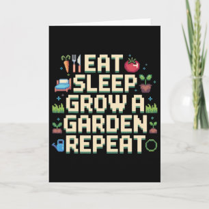 Eet Slaap Groei Een Tuin Herhaal Tuinieren Spel Kaart