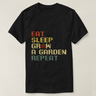 Eet Slaap Groei Tuin Herhaal Gamer T-shirt