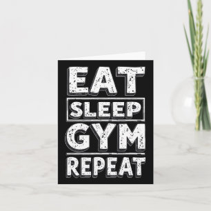 Eet Slaap Gym Herhaal Grappige Workout Humor T-shi Kaart