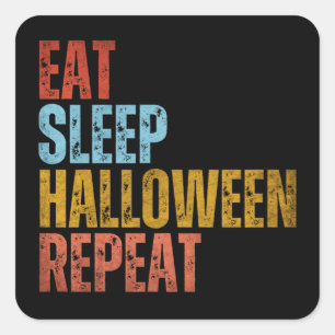 EET SLAAP HALLOWEEN HERHAAL VIERKANTE STICKER