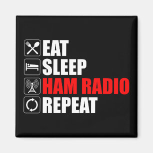 Eet. Slaap. Ham Radio. Herhaal Magneet