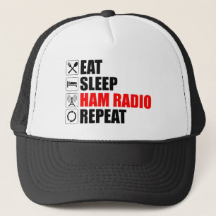 Eet. Slaap. Ham Radio. Herhaal Trucker Pet