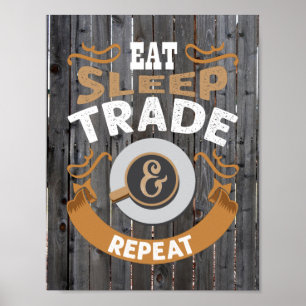 eet slaap handel herhaal woord kunst poster