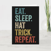 Eet Slaap Hat Trick Herhaal Voetbal IJshockey Kaart (Voorkant)