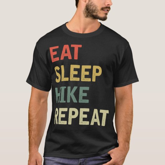 Eet Slaap Hike Herhalen (36) T-shirt (Voorkant)