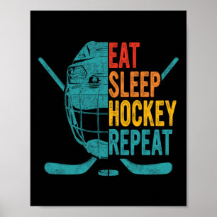 Eet Slaap Hockey Herhaal Hockey Leuk IJshockey Poster