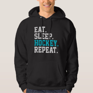 Eet Slaap Hockey Herhaal -Hockeyliefhebbers Hoodie