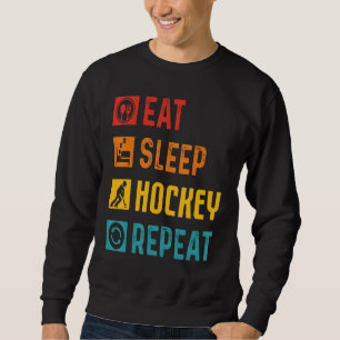 Eet Slaap Hockey Herhaal Voor IJshockey Hockey Trui