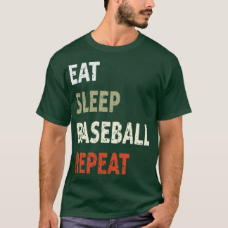 Eet Slaap Honkbal Herhaal Grappig T-shirt voor Spo