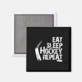 Eet slaap ijshockey herhalen  cadeau magneet (Voorkant / Achterkant)