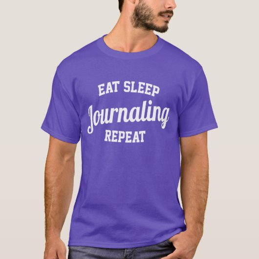 Eet slaap journaling herhalen t-shirt (Voorkant)