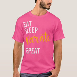 Eet Slaap Karate Herhaal - Grappig Karate T-shirt