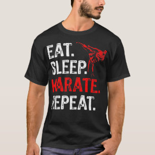 Eet Slaap Karate Herhaal Karate Speler Grappig T-shirt