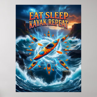Eet Slaap Kayak Herhaal Kunst Poster