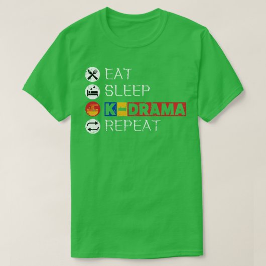 Eet slaap KDrama Herhaal 9 T-shirt (Design voorkant)