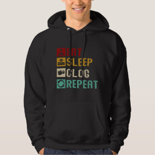 Eet Slaap Klomp Herhaal Grappige Klompendans Danse Hoodie