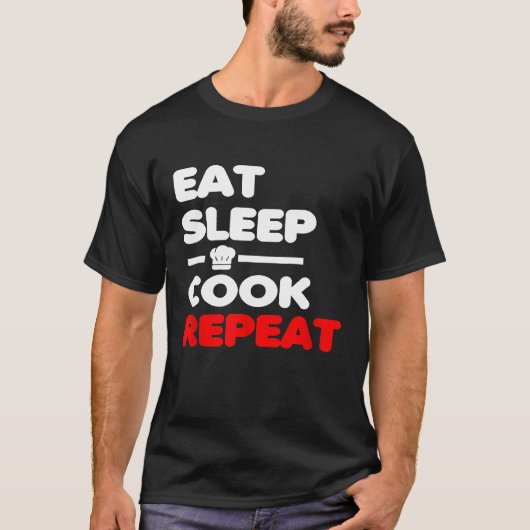 Eet Slaap Koken Herhaal Chef T-shirt (Voorkant)