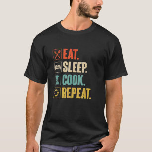 Eet Slaap Kook Herhaal Grappig Kook Koken C T-shirt