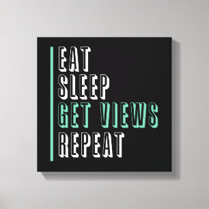 Eet Slaap Krijg Uitzichten Herhaal - Inspirerend Canvas Afdruk