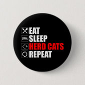 Eet. Slaap. Kuddekatten. Herhaal Ronde Button 5,7 Cm (Voorkant)