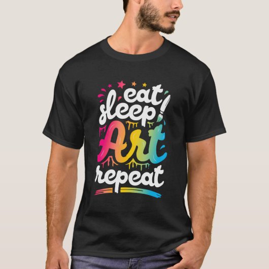 Eet Slaap Kunst Herhaal Grappige Artiest Creatief  T-shirt (Voorkant)