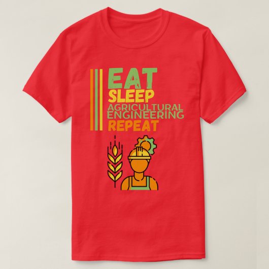 Eet slaap landbouwtechniek Herhaal T-shirt (Design voorkant)