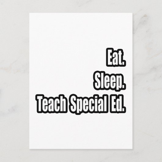Eet. Slaap. Leer speciaal Ed Briefkaart (Voorkant)