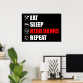 Eet. Slaap. Lees boeken. Herhaal Poster (Thuiskantoor)