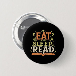 Eet Slaap Lees, Grappig Lezen Ronde Button 5,7 Cm