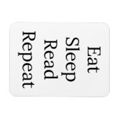 Eet, Slaap, lees, herhaal Magneet (Horizontaal)