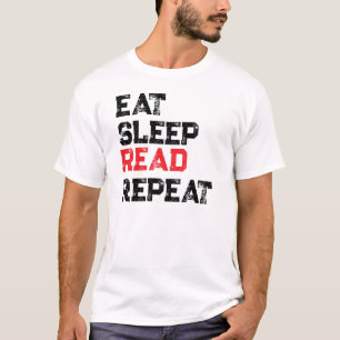 EET SLAAP LEES HERHAAL T-Shirt,Boek Liefhebbers  T-shirt